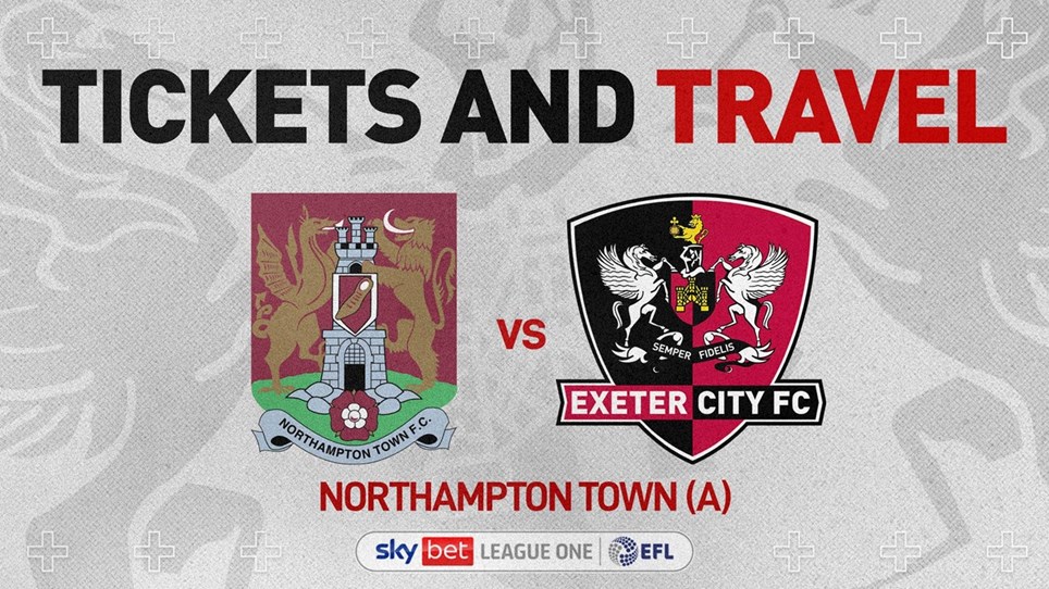 🎟️ Tickets and Travel: Northampton Town 