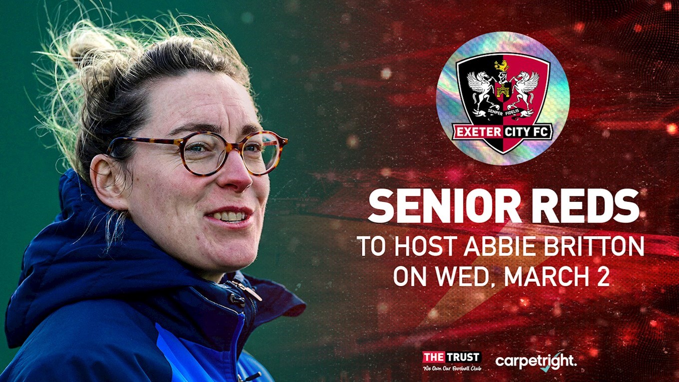 Senior Reds to host Abbie Britton on Wednesday, March 2 - News - Exeter ...